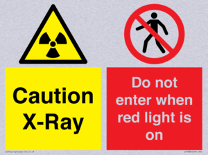 Caution X-Ray. Do not enter when red light is on